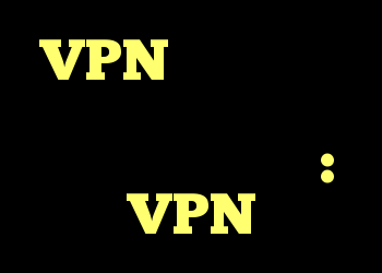 VPN ها در برابر کنترل والدین در روترها چقدر مؤثر هستند؟ : VPN
