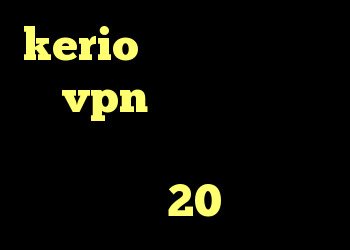 kerio کار نمیکنه خرید vpn رایگان برای اندروید کانکشن گوشی کجاست خرید وی 20 ال جی