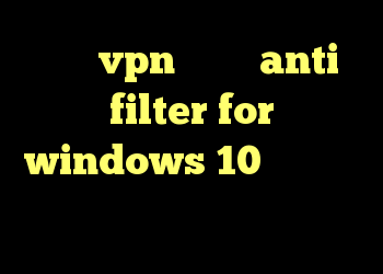 خرید vpn تیک نت anti filter for windows 10 فیلتر شدن تلگرام و راه حل آن کانکشن شبکه