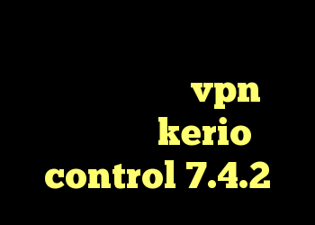 خرید وی پی اس شرکتی دانلود کریو طلای خرید vpn سه ماهه کرک kerio control 7.4.2