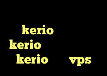 خرید یوزر و پسورد kerio خرید کریو kerio کانکشن همراه اول kerio سرور vps