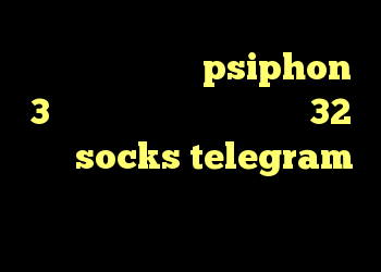 دانلود آنتی فیلتر psiphon 3 دانلود رایگان کانکشن کریو 32 بیتی socks telegram انتی فیلتر رستم