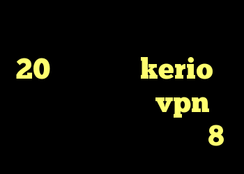 دانلود کانکشن هوشمند 20اسپید خرید kerio یک روزه فروش عمده vpn کانکشن کریو برای ویندوز8