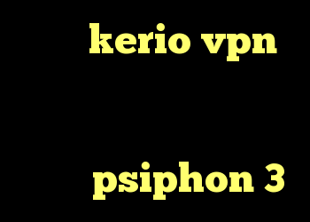 شارژ kerio vpn آنتی فیلتر پراکسی کانکشن جدید سیسکو دانلود آنتی فیلتر psiphon 3