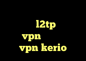 شماره کانکشن ایرانسل خرید فیلتر شکن l2tp دانلود و خرید vpn خرید فیلترشکن vpn kerio