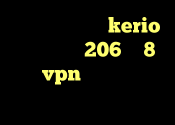 فیلتر ضد نیترات kerio فارسی خرید 206 وی 8 خرید vpn سیسکو برای بلک بری