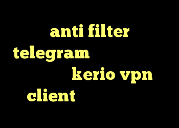 anti filter telegram خرید وی پی ن کریو ارزان رمز kerio vpn client خرید کانکشن سیسکو