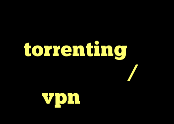 آیا نرم افزاری torrenting وجود دارد که از بارگیری / بذر بدون vpn جلوگیری می کند