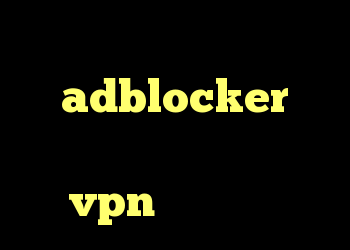 اگر من از اندروید adblocker استفاده می کنم ، آیا این یک vpn محسوب می شود؟