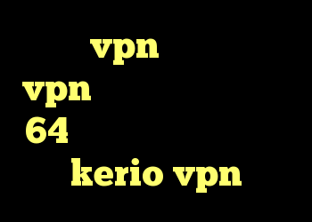 خرید vpn تلگرام خرید vpn ایران دانلود کانکشن 64 بیتی کریو خرید اشتراک kerio vpn