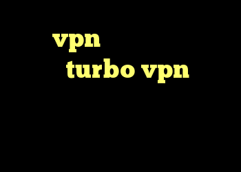 خرید vpn جدید دانلود کانکشن هوشمند turbo vpn ساختن کانکشن اینترنت هوشمند کانکشن نت باران
