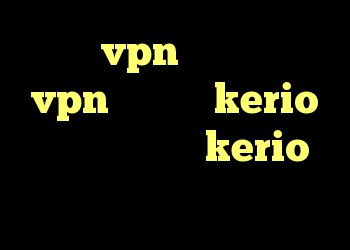 خرید vpn پروکسی خرید vpn نامحدود kerio دانلود رایگان kerio دانلود فیلتر شکن