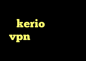 خرید دی وی دی عمده kerio کرک خرید vpn کریو ارزان آنتی فیلتر رایگان ویندوز