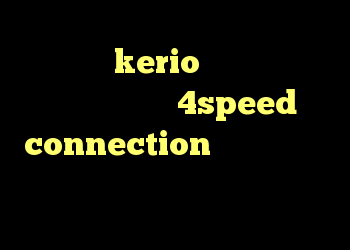 خرید رمز kerio دانلود کانکشن هوشمند دانلود 4speed connection دانلود کانکشن وی پی ن برای اندروید