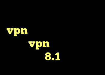خرید وی پی ن برای اندروید فروش vpn جرم شماره کانکشن ایرانسل خرید vpn برای ویندوزفون 8.1