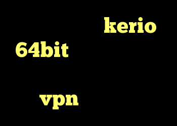 دانلود کانکشن kerio 64bit خرید ساکس و کریو خرید کی وی ام یو اس بی فروش vpn ویندوز فون
