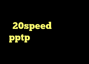 دانلود کانکشن جدید 20speed خرید اکانت pptp دانلود کانکشن هوشمند سرویس ویژه خرید گن وی کر