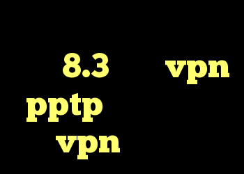 دانلود کانکشن درسانت کریو 8.3 خرید vpn pptp اندروید خرید vpn نامحدود