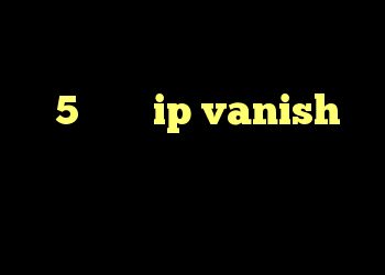سلام چگونه می توانم جوراب پروکسی من 5 را با ip vanish از دست بگیرم ، آیا کسی روش ندارد از شما متشکرم