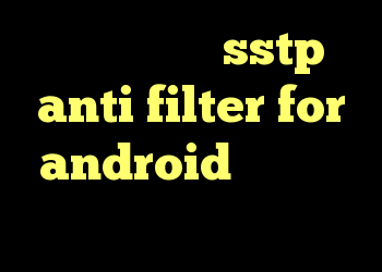 يوتيوب خرید sstp anti filter for android جدیدترین کانکشن کریو