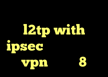 کد خرید سخنگوی ویرا خرید l2tp with ipsec کریون پوست خرید vpn ویندوز 8