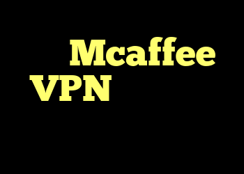 آیا Mcaffee VPN برای تورنت مناسب است؟ آیا Mcaffee VPN برای تورنت مناسب است؟
