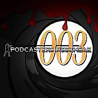 Podcasters Assemble: Season 003 (A James Bond Retrospective)