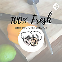 100٪ تازه با دو آشپز ماموریت