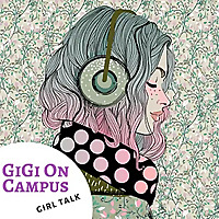  گفتگوی دخترانه GiGi در دانشگاه 