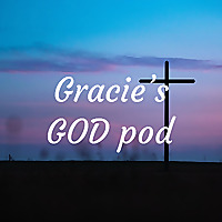  Gracie & amp؛ 39؛ s GOD Pod 
