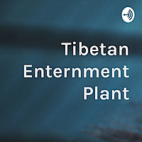 کارخانه Enternment Tibetan