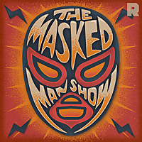 The Masked Man Show
