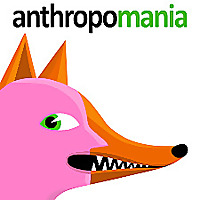 Anthropomania