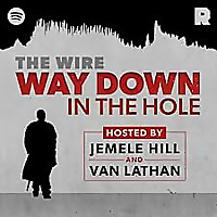 & amp؛ # 39؛ The Wire & amp؛ # 39 ؛: Way Down in the Hole